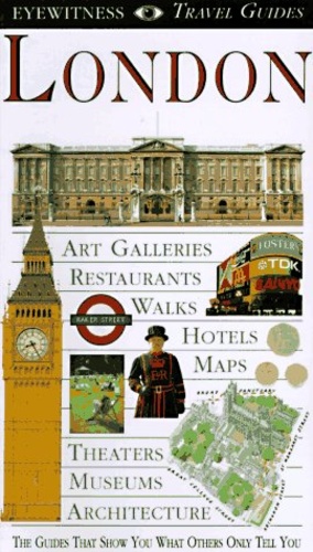 London: DK Eyewitness Travel Guides