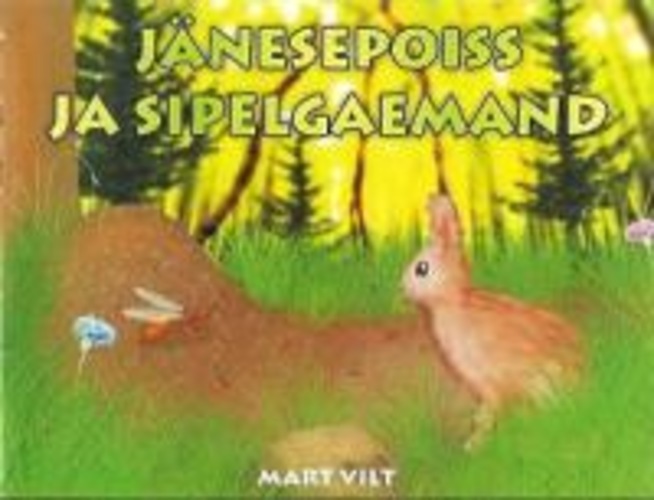 Jänesepoiss ja sipelgaemand
