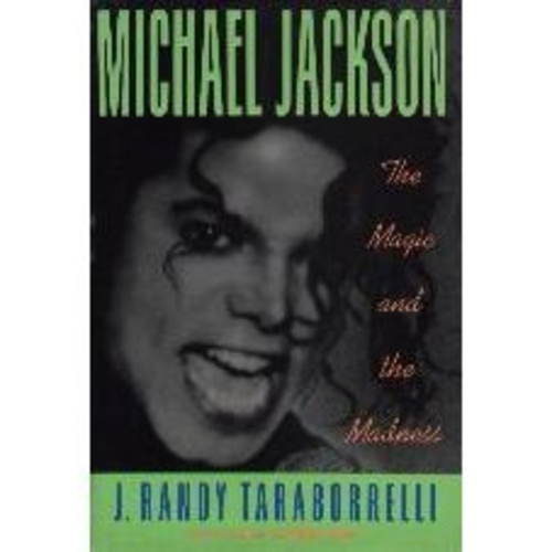 Michael Jackson The Magic and the Madness