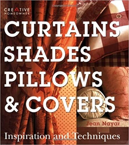Curtains, Shades, Pillows & Covers