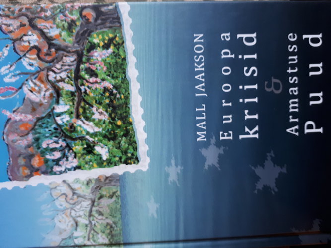 Euroopa kriisid & Armastuse Puud