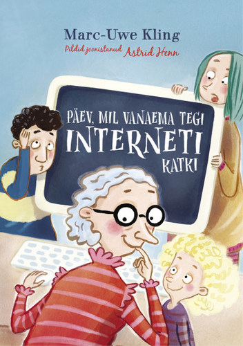 Päev, mil vanaema tegi interneti katki