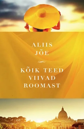 Kõik teed viivad Roomast