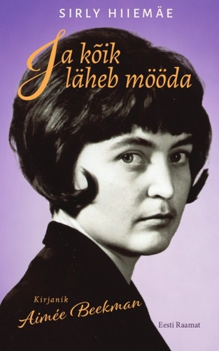 Ja kõik läheb mööda