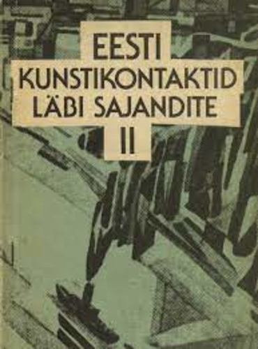 Eesti kunstikontaktid läbi sajandite