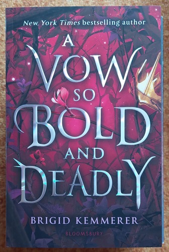 A Vow so Bold and Deadly