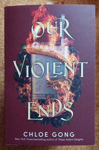 Our Violent Ends