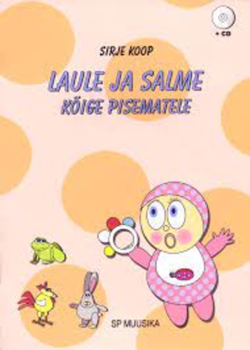 Laule ja salme kõige pisematele