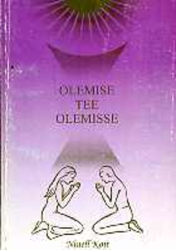 Olemise tee Olemisse