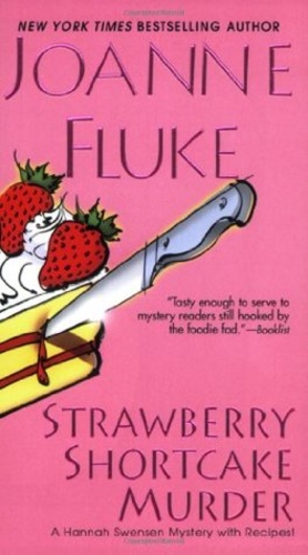 Strawberry Shortcake Murder (Hannah Swensen 2)
