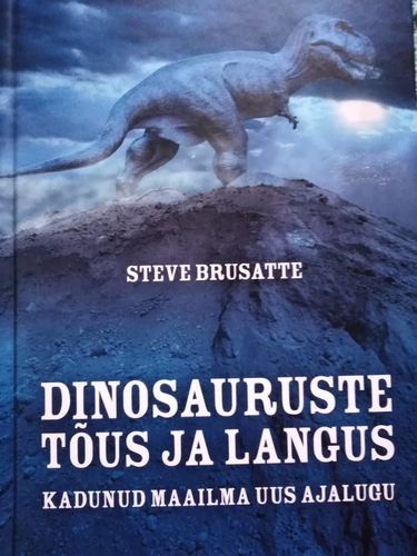 Dinosauruste tõus ja langus