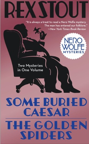 Some Buried Caesar / The Golden Spiders