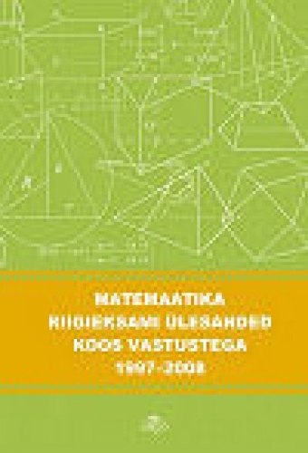 Matemaatika riigieksami ülesanded koos vastustega 1997-2008