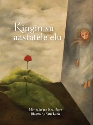 Kingin su aastatele elu