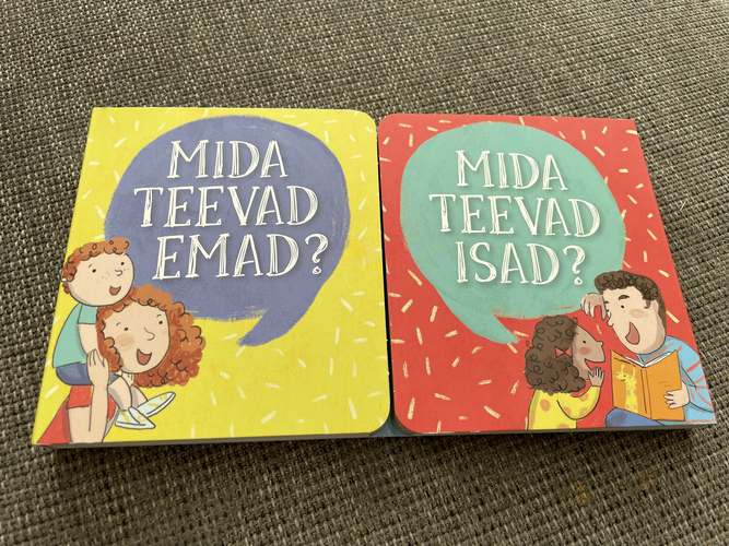 Mida teevad emad? Mida teevad isad?