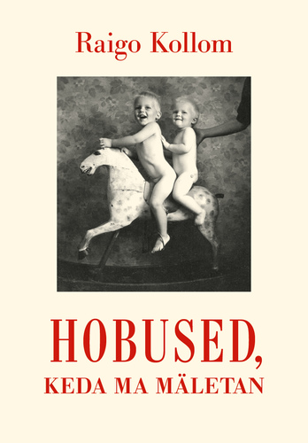 Hobused, keda ma mäletan