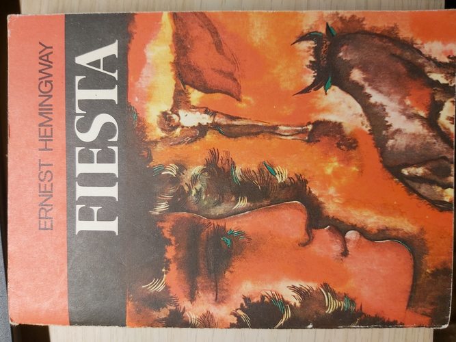 Fiesta. The Sun Also Rises