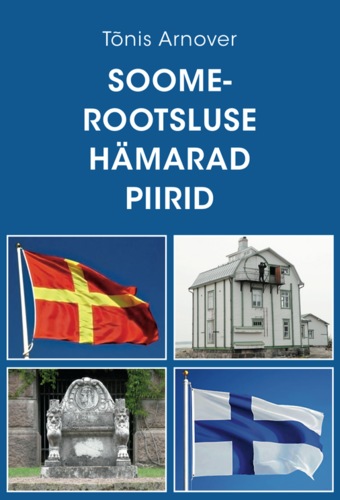 Soome-rootsluse hämarad piirid