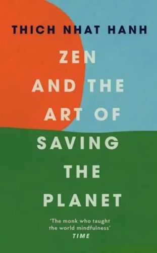 Zen and the Art of Saving the Planet