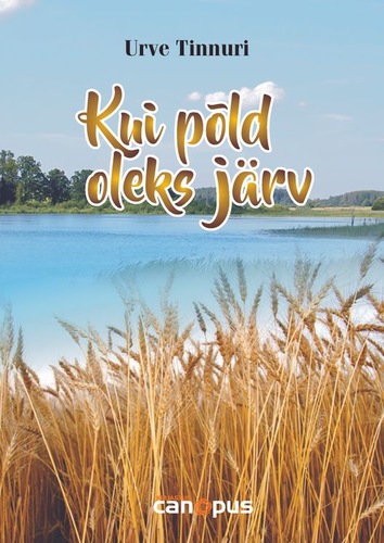 Kui põld oleks järv