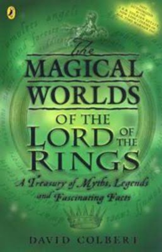 The Magical Worlds of the Lord of the Rings