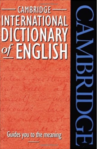 Cambridge International Dictionary of English