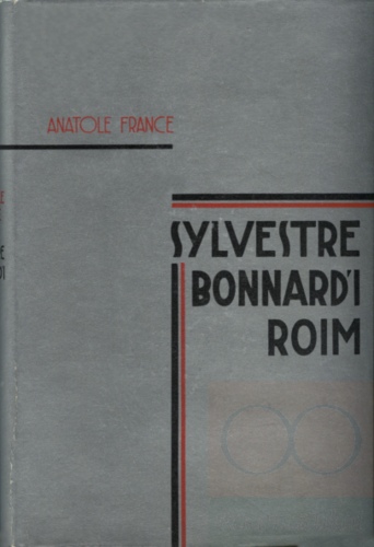 Sylvestre Bonnard'i roim
