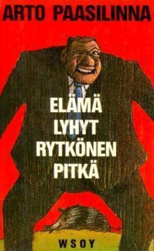 Elämä lyhyt, Rytkönen pitkä