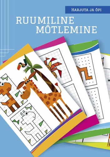 Ruumiline mõtlemine. Harjuta ja õpi