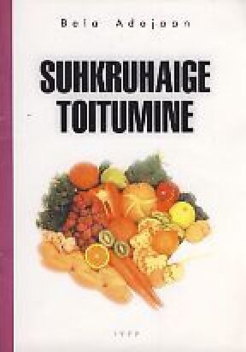 Suhkruhaige toitumine
