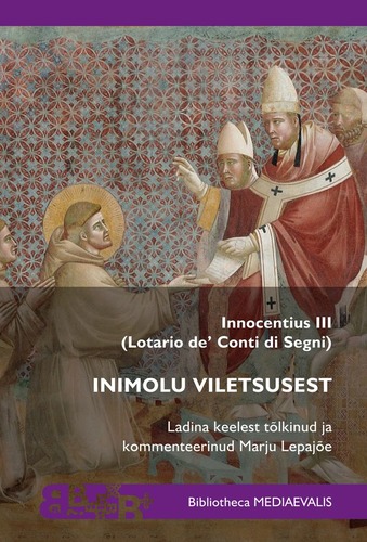 Inimolu viletsusest («De miseria humane conditionis»)