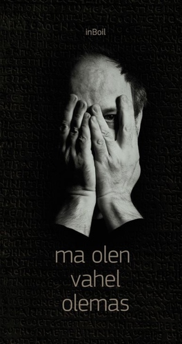 Ma olen vahel olemas