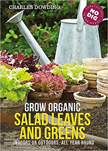 Grow Organic Salad Leaves and Greens