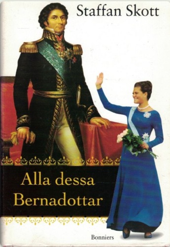 Alla Dessa Bernadottar