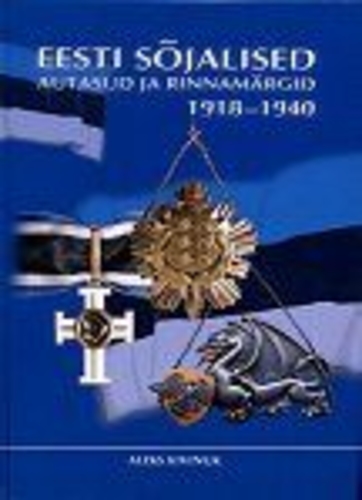 Eesti sõjalised autasud ja rinnamärgid 1918-1940