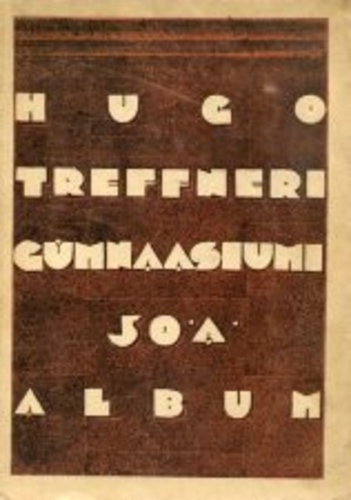 Hugo Treffneri Gümnaasiumi 50 aasta juubelialbum
