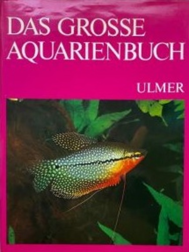 Das Grosse Aquarienbuch