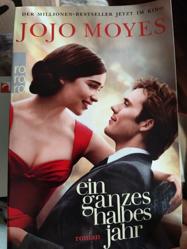 Ein ganzes halbes Jahr