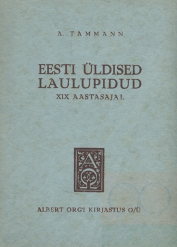 Eesti üldised laulupidud XIX aastasajal