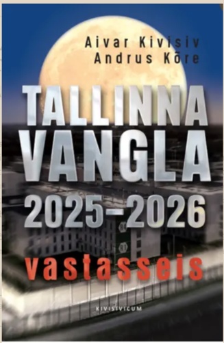 TALLINNA VANGLA 2025-2026. VASTASSEIS