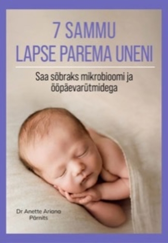 7 sammu lapse parema uneni