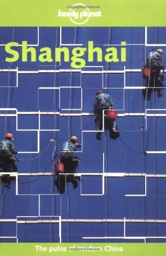 Lonely Planet Shanghai