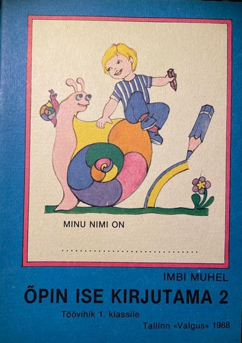 Õpin ise kirjutama 2. Töövihik 1. klassile