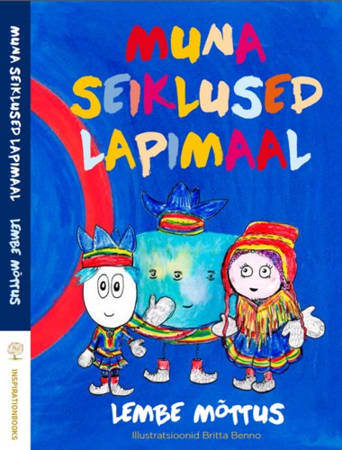 Muna seiklused lapimaal