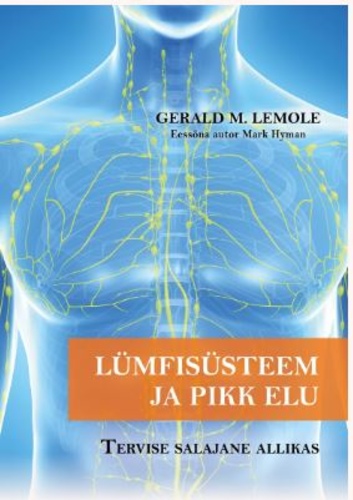 Lümfisüsteem ja pikk elu
