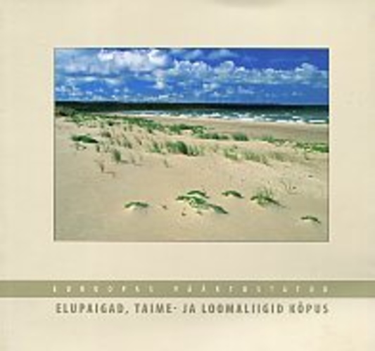 Euroopas väärtustatud elupaigatüübid, taime- ja loomaliigid Kõpus