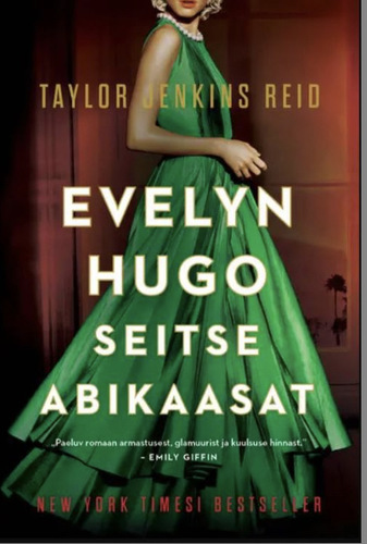 Evelyn Hugo seitse abikaasat