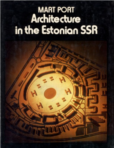 Architecture in the Estonian SSR
