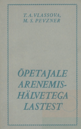 Õpetajale arenemishälvetega lastest