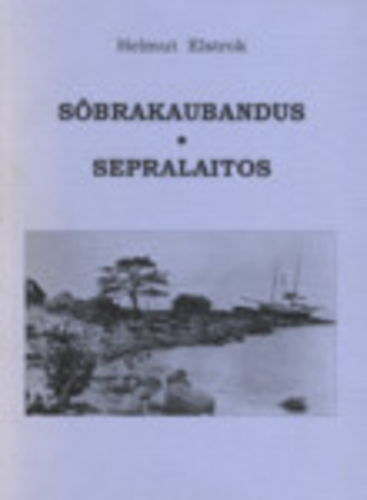 Sõbrakaubandus - sepralaitos